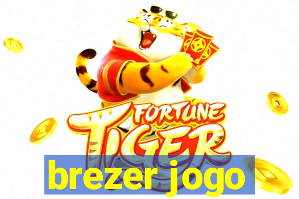 brezer jogo